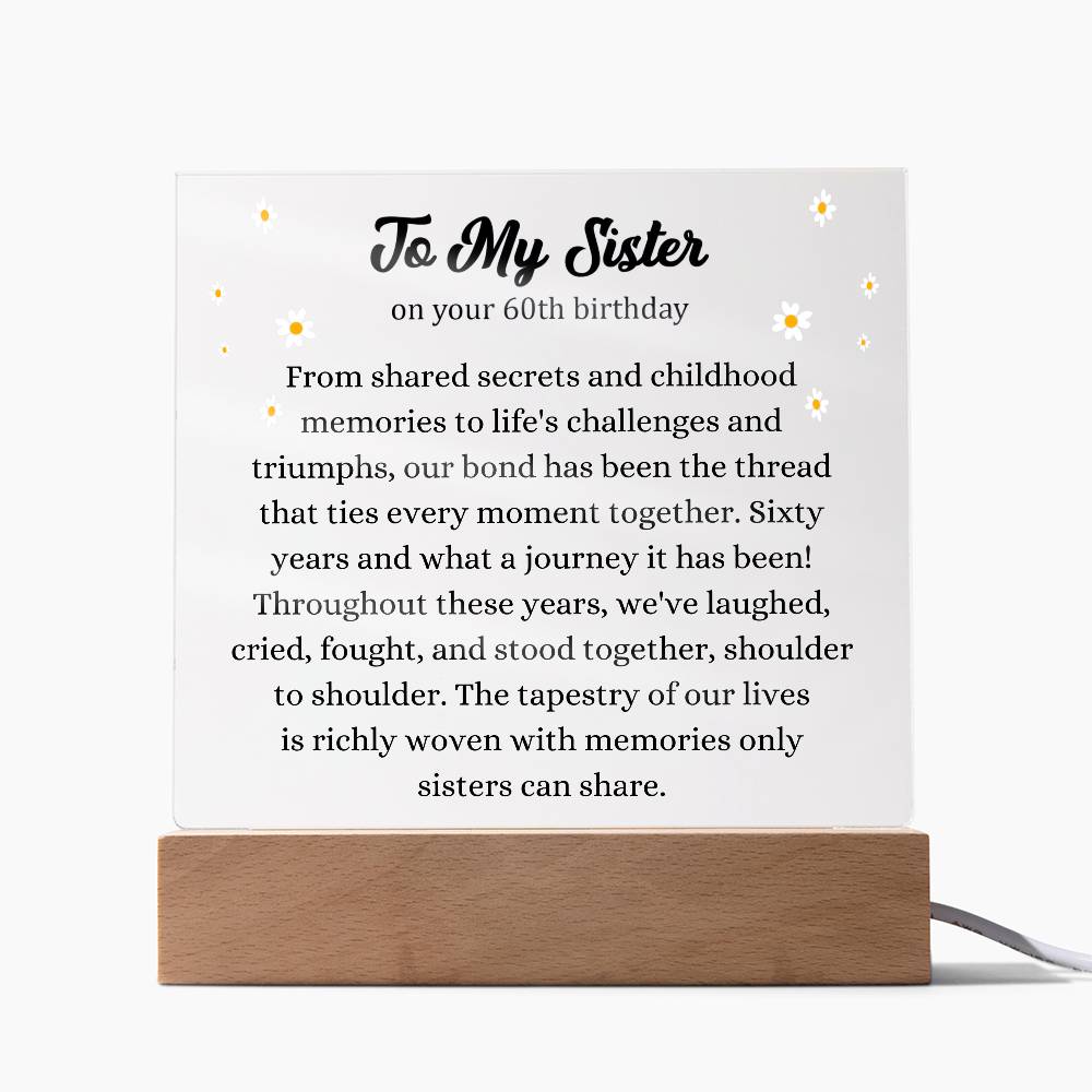 Sister 60th Birthday Acrylic Plaque