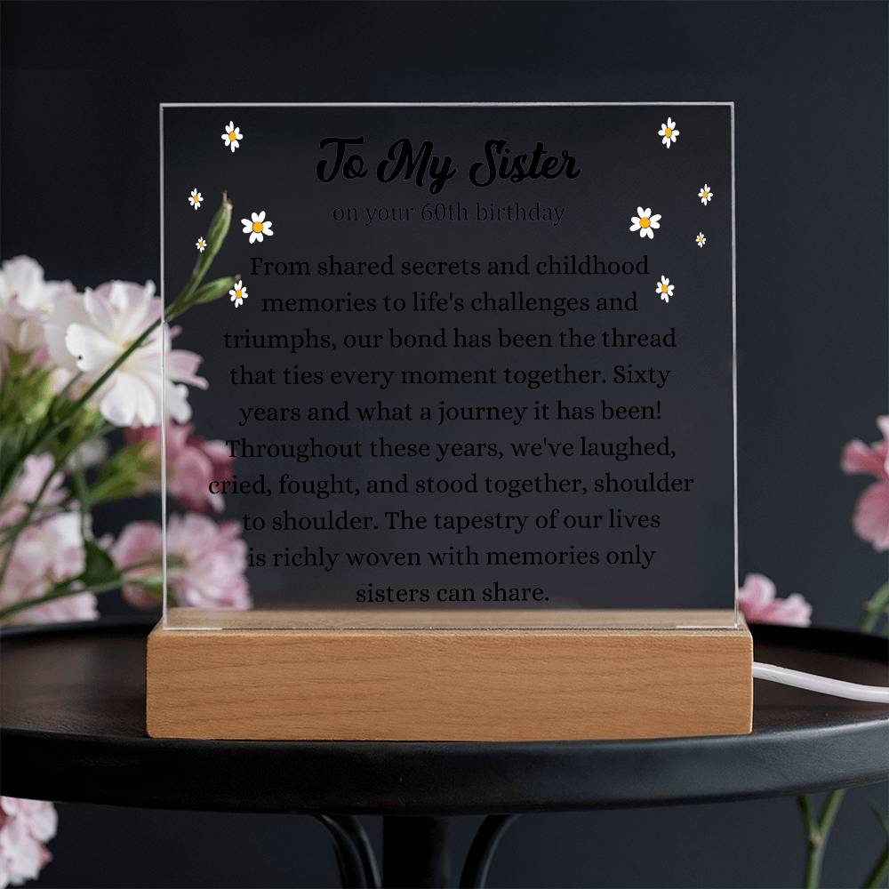 Sister 60th Birthday Acrylic Plaque