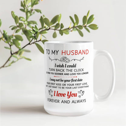 Emotional Ceramic Mug - Gift for Husband