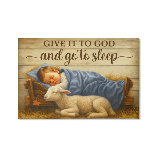 Religious Themed Gallery Wrapped Canvas - Give it to God