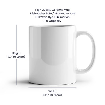 Funny Confession Quote White Ceramic Mug. 15oz and 11oz Size