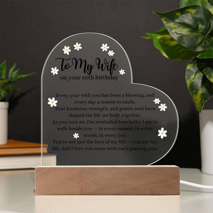 Acrylic Heart Plaque with LED Base - To My Wife 60th Birthday